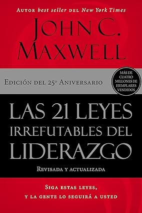 Portada libro 'Las 21 leyes irrefutables del liderazgo'.